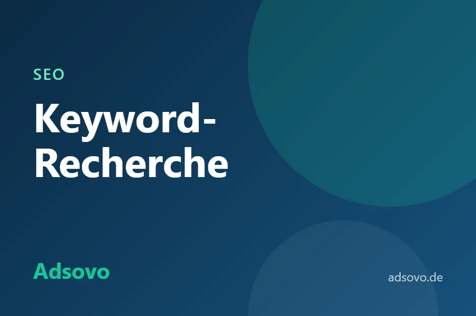 Keyword-Recherche für Einsteiger: So finden Sie die richtigen Suchbegriffe