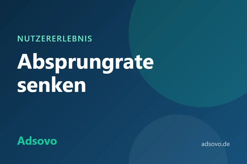Absprungrate senken: 10 Tipps, damit Besucher länger bleiben