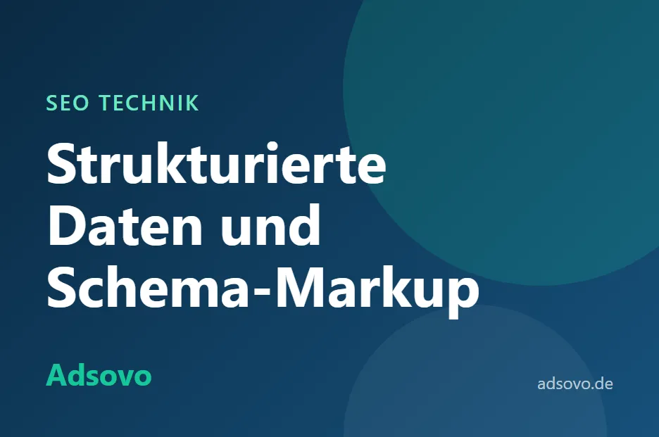Strukturierte Daten und Schema-Markup für Blogger: Der Einsteiger-Leitfaden