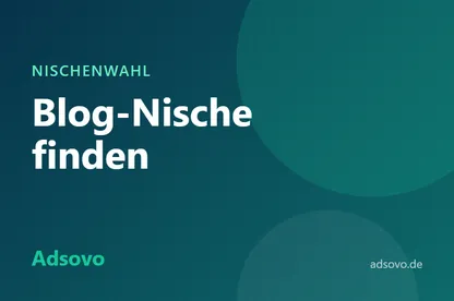 Blog-Nische finden: In 9 Schritten zum profitablen Thema
