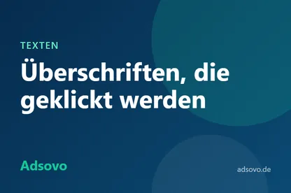 Blog-Überschriften schreiben: 12 Formeln und Beispiele für mehr Klicks
